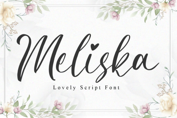 Meliska: A Modern Script Typeface for Digital Design