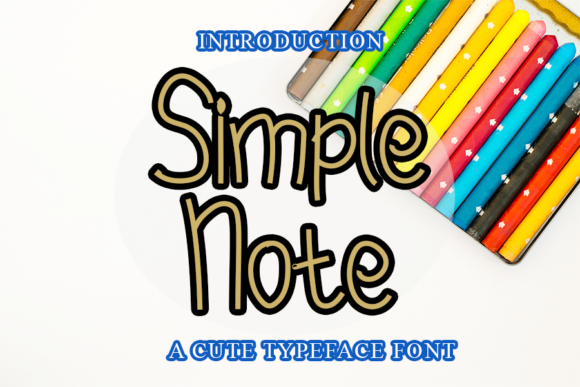 Simple Note Font Review: A Playful Typeface for Social Campaigns
